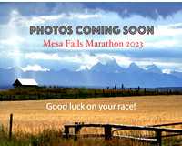 Mesa Falls Marathon 2023 coming soon